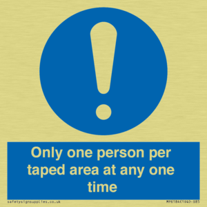 Only one person per taped area at any one time